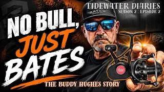 Thumbnail: Tidewater Diaries S2:E2 "No Bull, Just Bates"