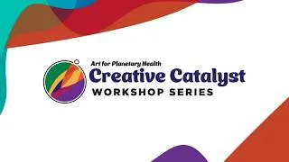 Thumbnail: Creative Cataylst Workshop Series