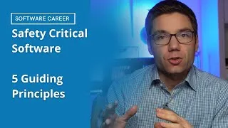 Thumbnail: Embedded: Safety Critical Software & 5 Guiding Principles