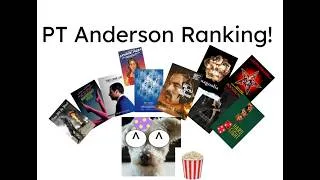 Thumbnail: Ranking EVERY Paul Thomas Anderson film!