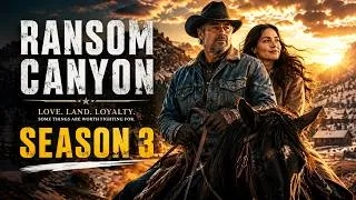 Thumbnail: Ransom Canyon Season 3 Trailer & First Look