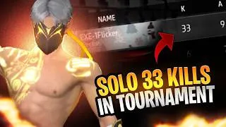Thumbnail: SOLO 33 KILLS IN 2 MATCHES 🔥 | Tournament POV | Flicker | Extreme EX
