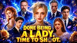 Thumbnail: Done Being A Lady Time To Shoot Drama Full Episode | New Drama Story & Facts Review