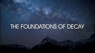 Thumbnail: The Foundations of Decay - My Chemical Romance (Lyric Video)