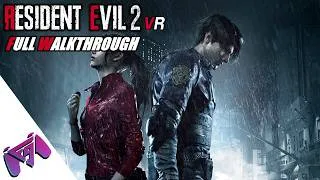Thumbnail: Resident Evil 2 Remake VR | Leon A | Full Walkthrough