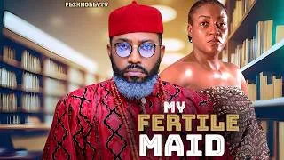 Thumbnail: MY FERTILE MAID - FREDRICK LEONARD, QUEEN NWOKOYE - 2026 Latest Nigerian Full Movies