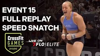 Thumbnail: The 2026 CrossFit Games Women's Individual Event 15 Replay | Speed Snatch