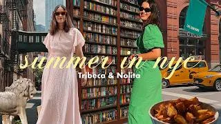 Thumbnail: what to do in tribeca & nolita ☀️ summer in nyc guide: cafés, bookstores & the best food
