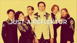 Thumbnail: Arcade Fire - Reflektor (Lyrics) [HQ]