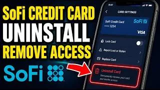 Thumbnail: How to uninstall SoFi Credit Card service and remove access - Detailed Guide
