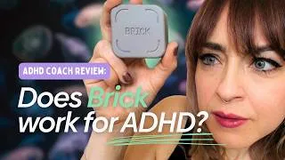 Thumbnail: Does BRICK actually work for ADHD? An ADHD coach puts it to the test