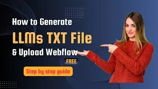 Thumbnail: LLMs.txt For Webflow – The FREE Way to Rank Higher in AI Search Results