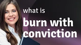 Thumbnail: Unlocking the Power of Passion: Understanding "Burn with Conviction"
