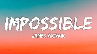 Thumbnail: James Arthur - Impossible (Lyrics)