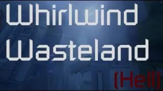 Thumbnail: (FE2) Whirlwind Wasteland