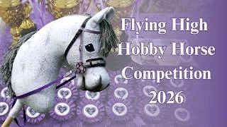 Thumbnail: Flying High Hobby Horse Competition 2026 💜✨🏆