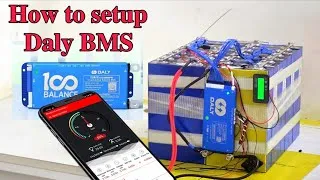 Thumbnail: How To Make 48v 100Ah Lithium Battery | Setup Daly BMS 