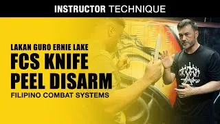 Thumbnail: FILIPINO COMBAT SYSTEMS KNIFE PEEL | Lakan Guro Ernie Lake | FCS KALI
