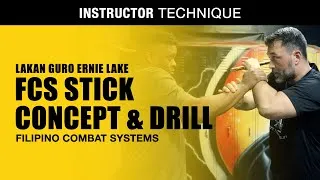 Thumbnail: FILIPINO COMBAT SYSTEMS STICK CONCEPT & DRILL | Lakan Guro Ernie Lake | FCS KALI