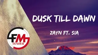 Thumbnail: Dusk Till Dawn - ZAYN ft. Sia (Lyrics)