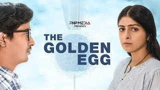 Thumbnail: The Golden Egg - Short Film | Chandan Roy | Swati Rajput | Fnp Media | Gaurav Mehra