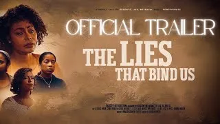 Thumbnail: The Lies That Bind Us Trailer