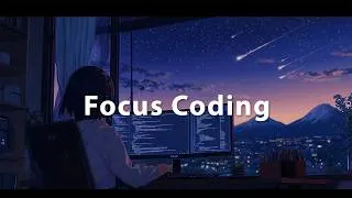 Thumbnail: Focus Coding Music - Chillstep for Work & Concentration