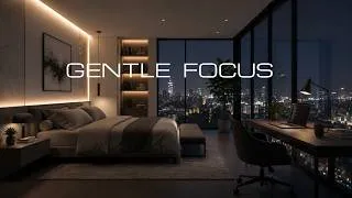 Thumbnail: Deep Work Music ~ Gentle Ambient Focus ~ Clear Mind & Peak Productivity