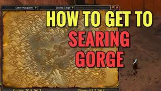 Thumbnail: How To Get To Searing Gorge (From Badlands) (WoW Classic)