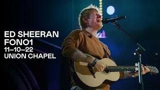 Thumbnail: The Ed Sheeran FONO in aid of Shout | 11–10–22 | Union Chapel