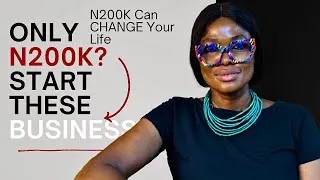 Thumbnail: 9 Businesses You Can Start With ₦200K in Nigeria 2026 | High-Profit Business Ideas for Beginners