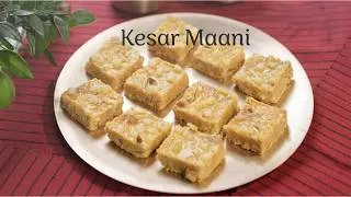 Thumbnail: Kesar Maani Recipe | A Traditional Festive Sweet for Diwali, Rakshabandhan and Janmastmi.