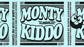 Thumbnail: Monty Kiddo - Scandalize (Official Visualizer)