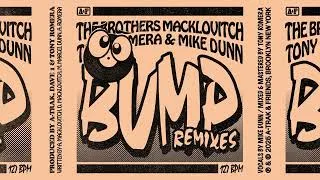 Thumbnail: The Brothers Macklovitch, Mike Dunn, & Tony Romera - Bump (ELZACE Remix)
