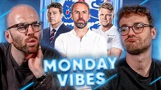 Thumbnail: Who Should Replace Gareth Southgate? | Monday Vibes