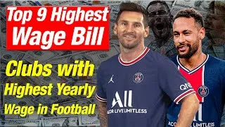 Thumbnail: Top 9 Clubs with the Highest Wage Bill in Football!! PSG, Manchester United, Manchester City etc