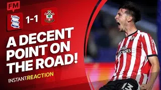 Thumbnail: 🚨INSTANT REACTION- Birmingham City 1 - 1 Southampton