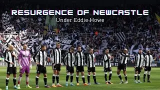 Thumbnail: Newcastle United Resurgence Under Eddie Howe | Season review |