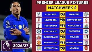 Thumbnail: EPL FIXTURES TODAY - MATCHWEEK 2 - PREMIER LEAGUE FIXTURES 2026/2027 - EPL FIXTURES 2026/27