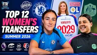 Thumbnail: 12 HUGE Women's Football Transfers You NEED To Know! | FTR Summer 2026
