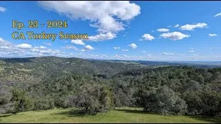 Thumbnail: Ep. 23 - 2024 CA Spring Turkey Season