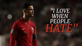 Thumbnail: Cristiano Ronaldo Motivational Speech "I LOVE WHEN PEOPLE HATE" 🔥❤️ | #motivation #ronaldo #football