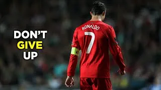 Thumbnail: Don't Give Up - Ronaldo Motivational Video | 2022