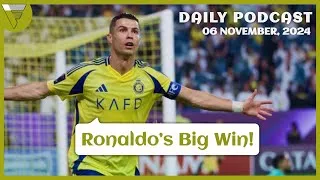 Thumbnail: Ronaldo’s Masterclass as Al Nassr Crushes Al Ain! - Daily Podcast: 06 November, 2024