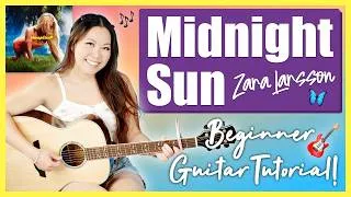 Thumbnail: Midnight Sun ☀️ Zara Larsson 🦋 Beginner Guitar Tutorial Lesson 🎸 | Chords, Strumming & Printable! 📝