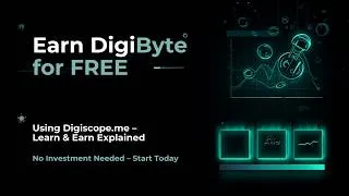 Thumbnail: Earn DigiByte for FREE Using Digiscope.me – Step-by-Step Guide