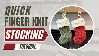 Thumbnail: Merry Little Christmas Stocking Tutorial - Quick Fun Finger Knitting Project - Free Pattern
