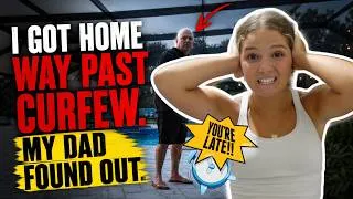 Thumbnail: I got Home WAY Past Curfew .. my Dad found out 😳| VLOG#2279