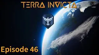 Thumbnail: Terra Invicta - The Resistance  Ep 46