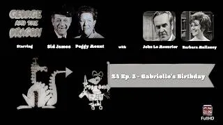 Thumbnail: George and the Dragon S4 Ep. 3 - Gabrielle's Birthday (1080p) st. Sid James, Peggy Mount